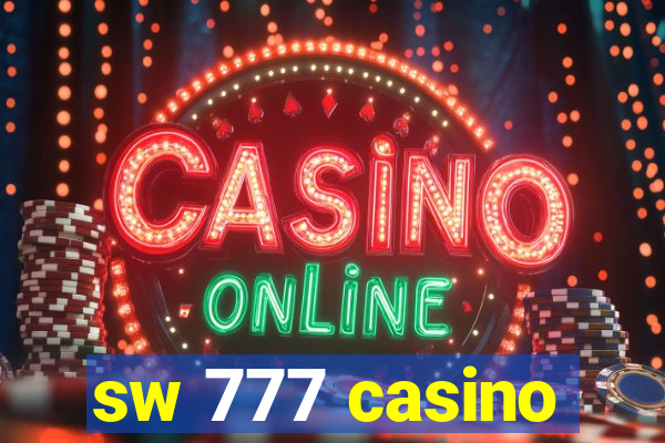 sw 777 casino